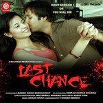 Last Chance - Ravindra Upadhyay Song Download